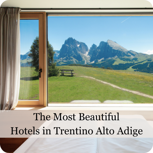 The most beautiful hotels in Trentino Alto Adige by escapio
